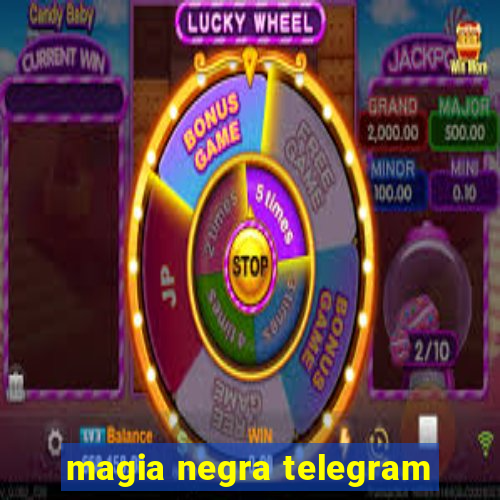 magia negra telegram